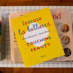 Toccare La Bellezza (Touching Beauty)- Munari Montessori