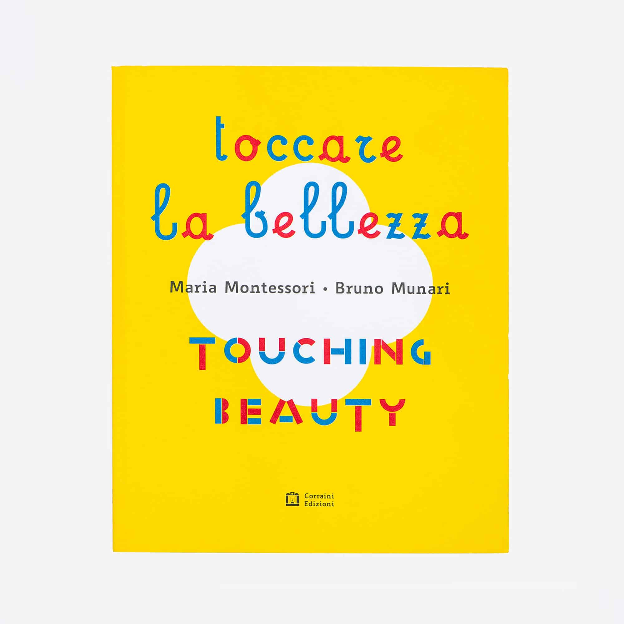 Toccare La Bellezza (Touching Beauty)- Munari Montessori