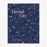 The Eternal City- Maria Pasquale