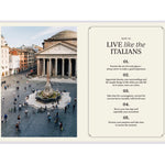 How to Be Italian: Eat, Drink, Dress, Travel and Love La Dolce Vita - Maria Pasquale