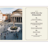How to Be Italian: Eat, Drink, Dress, Travel and Love La Dolce Vita - Maria Pasquale