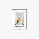 Entryways of Milan XL Edition